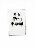 Lift Pray Repent (White) Sticker
