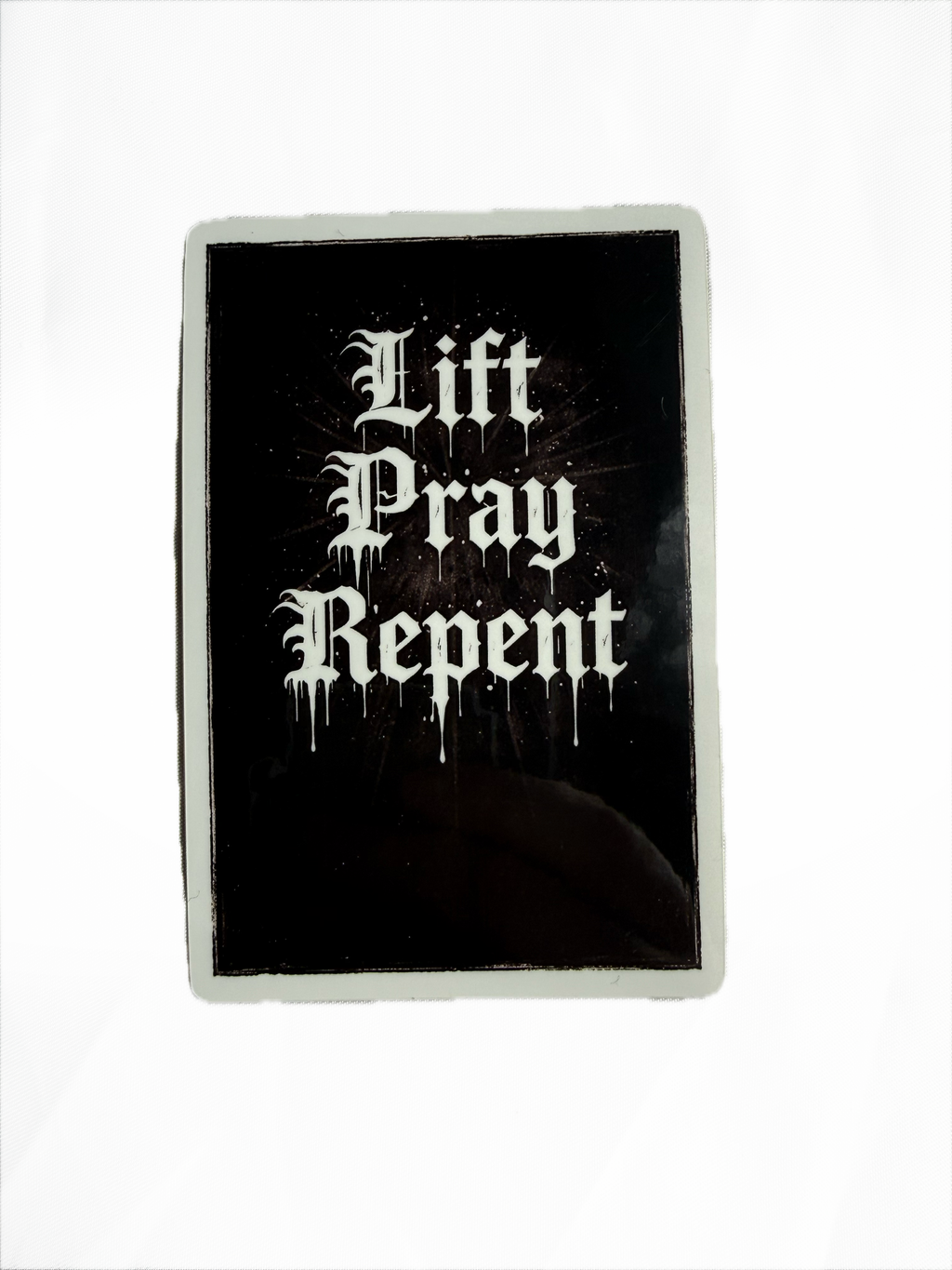 Lift Pray Repent (Dark Edition) Sticker